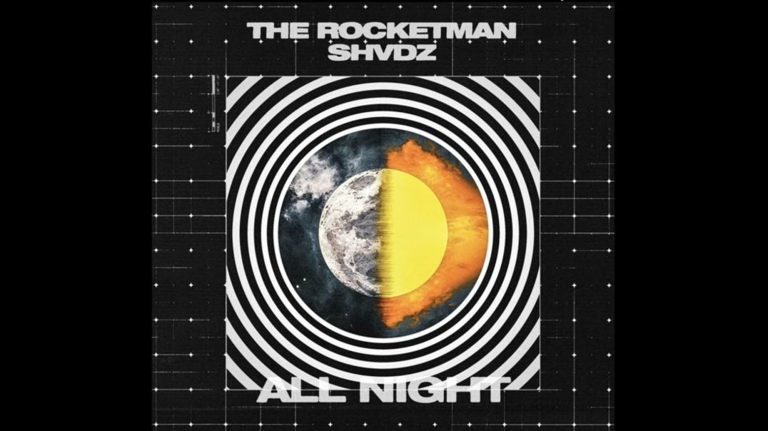The Rocketman & SHVDZ - All Night (Extended Mix)